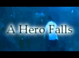 A Lost Hero Falls